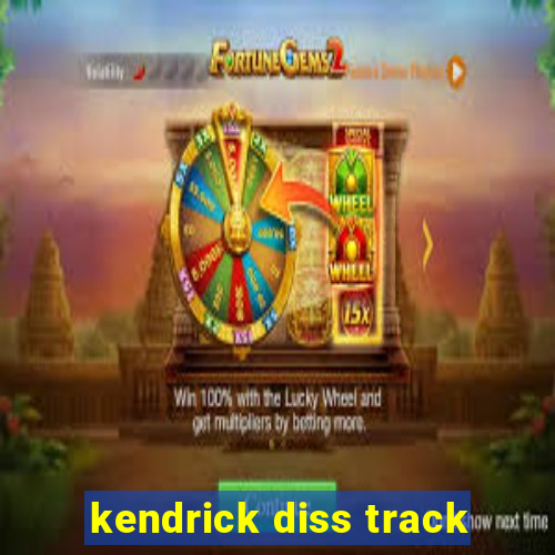 kendrick diss track